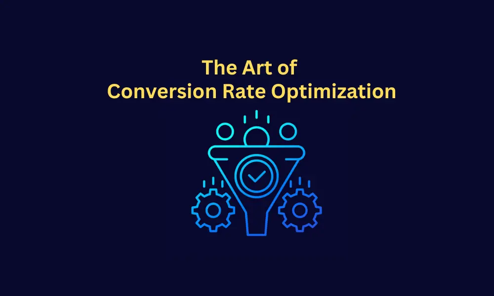 Conversion Rate Optimization