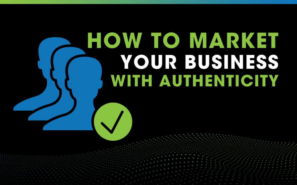 Authenticity in Marketing