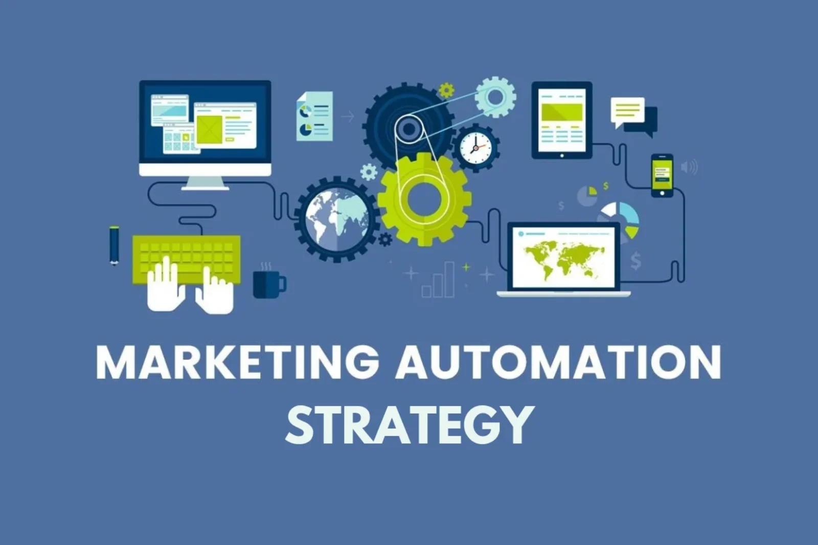 How Marketing Automation Enhances Your Strategy