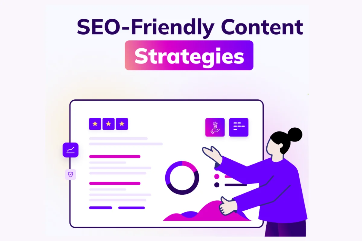 SEO Friendly Content Creation Strategies