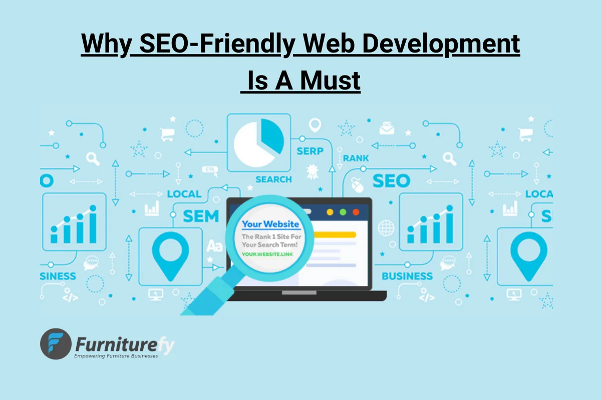 Why SEO-Friendly Web Development is a must