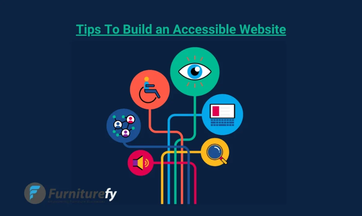 Tips To Build an Accessible Website