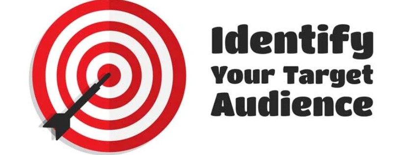 Identify Your Target Audience