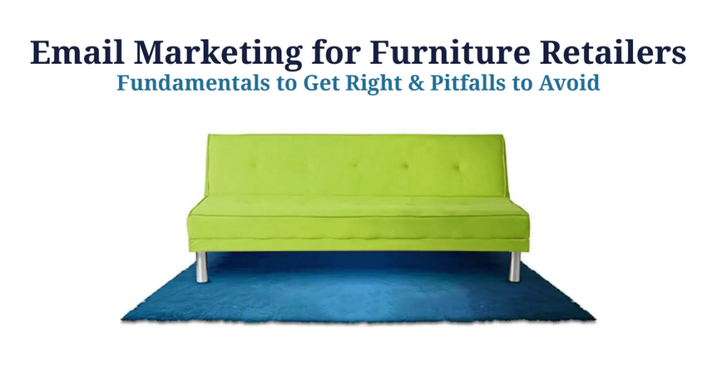 Why Email Marketing Matters for Office Furniture Stores