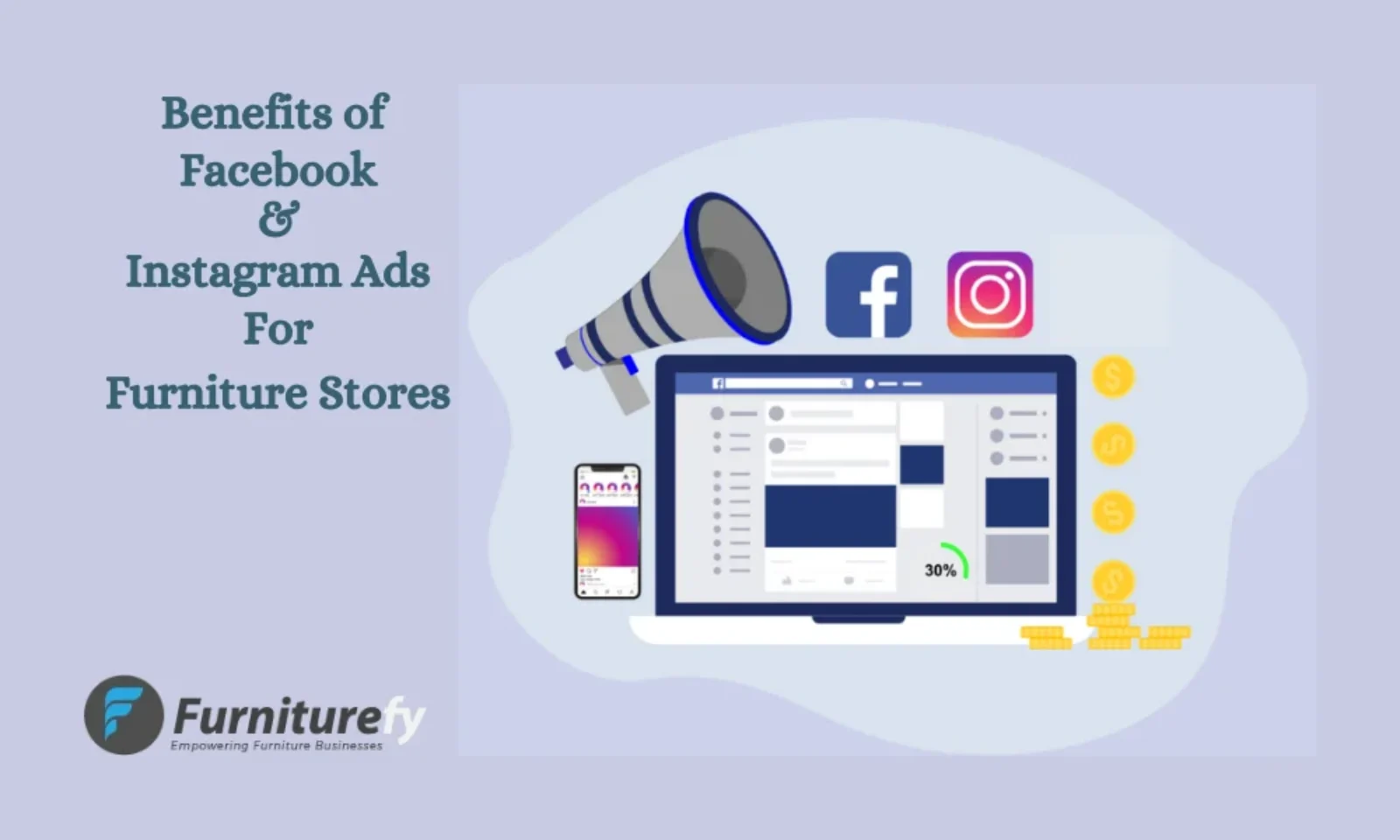 Benefits of Facebook and Instagram Ads for Furniture Stores