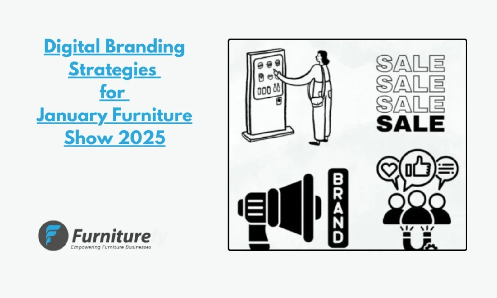 Digital Branding Strategies for the January Furniture Show 2025